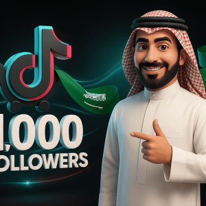 1000 متابع تيك توك سعوديين